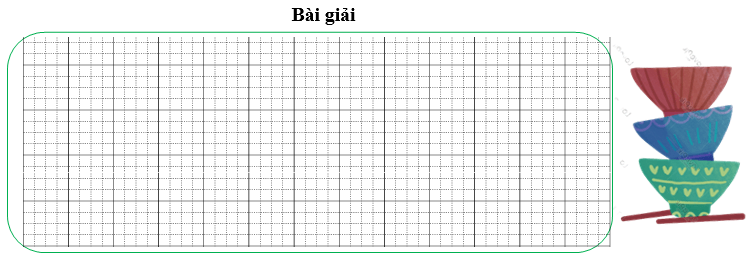 Bài tập cuối tuần Toán lớp 3 Tuần 15 Kết nối tri thức (có đáp án) | Đề kiểm tra cuối tuần Toán lớp 3