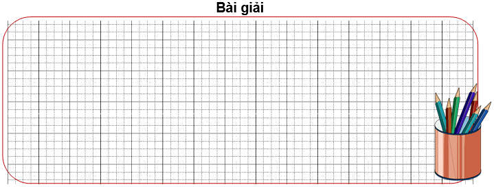 Bài tập cuối tuần Toán lớp 3 Tuần 2 Cánh diều (có đáp án) | Đề kiểm tra cuối tuần Toán lớp 3