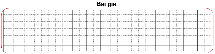 Bài tập cuối tuần Toán lớp 3 Tuần 2 Cánh diều (có đáp án) | Đề kiểm tra cuối tuần Toán lớp 3