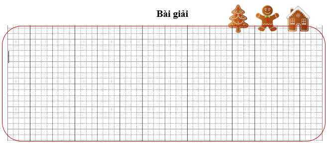 Bài tập cuối tuần Toán lớp 3 Tuần 20 Kết nối tri thức (có đáp án) | Đề kiểm tra cuối tuần Toán lớp 3