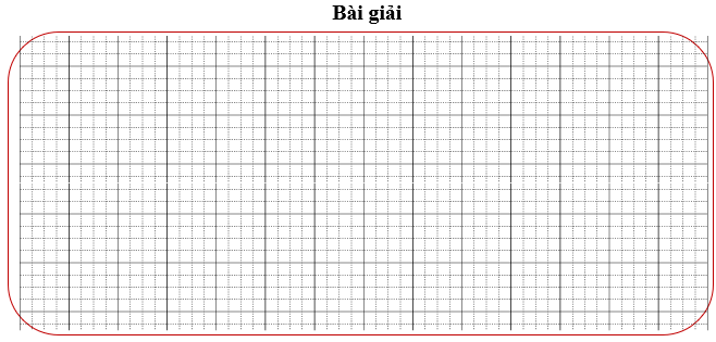 Bài tập cuối tuần Toán lớp 3 Tuần 28 Cánh diều (có đáp án) | Đề kiểm tra cuối tuần Toán lớp 3