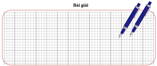 Bài tập cuối tuần Toán lớp 3 Tuần 28 Kết nối tri thức (có đáp án) | Đề kiểm tra cuối tuần Toán lớp 3