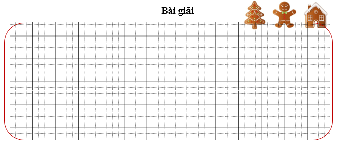 Bài tập cuối tuần Toán lớp 3 Tuần 30 Cánh diều (có đáp án) | Đề kiểm tra cuối tuần Toán lớp 3