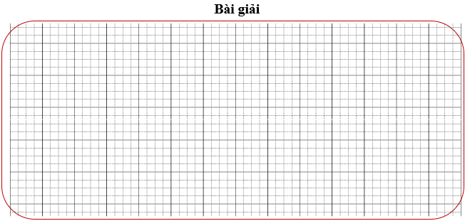 Bài tập cuối tuần Toán lớp 3 Tuần 34 Kết nối tri thức (có đáp án) | Đề kiểm tra cuối tuần Toán lớp 3