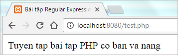 Bài tập Regular Expression trong PHP | Bài tập PHP có giải