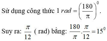 12 câu trắc nghiệm Cung và góc lượng giác có đáp án