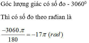 12 câu trắc nghiệm Cung và góc lượng giác có đáp án