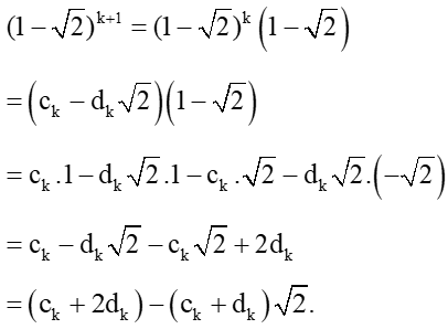 Chứng minh với mọi n thuộc N sao, (1 + căn bậc hai 2)^n, (1- căn bậc hai 2)^n (ảnh 1)