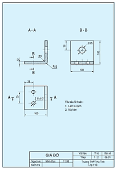 Vẽ 3 hình chiếu cơ bản của các chi tiết 1 và 2 của bản vẽ lắp bộ giá đỡ