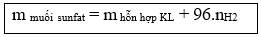 Công thức giải nhanh trắc nghiệm Hóa học 10, 11, 12 cực hay