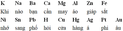 Dãy điện hóa của kim loại đầy đủ, chi tiết | Cách nhớ nhanh dãy điện hóa của kim loại