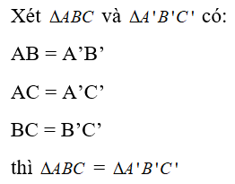 Trường hợp bằng nhau thứ nhất của tam giác hay, chi tiết
