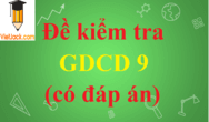 Top 100 đề thi GDCD lớp 9 năm 2024 chọn lọc