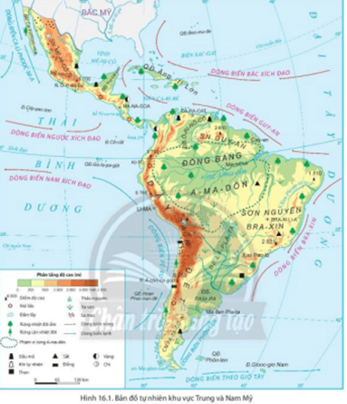 Địa Lí 7 Bài 16: Thiên nhiên Trung và Nam Mỹ | Giải Địa Lí lớp 7 Chân trời sáng tạo