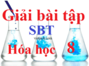 Giải sách bài tập Hóa 8 | Giải bài tập Sách bài tập Hóa 8