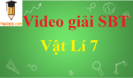 Giải sách bài tập Vật Lí 7 hay, chi tiết