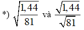 Giải Toán 9 VNEN Bài 4: Các tính chất của căn bậc hai số học (tiếp theo) | Hay nhất Giải bài tập Toán 9