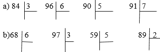 Tính 84 chia 3, 96 chia 6, 90 chia 5, 91 chia 7 | Để học tốt Toán 3