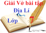 Giải vở bài tập Địa Lí 7 | Giải VBT Địa Lí lớp 7