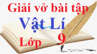 Giải vở bài tập Vật Lí 9 | Giải bài tập Vở bài tập Vật Lí 9