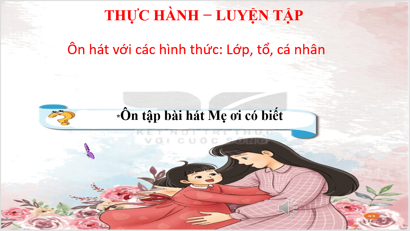 Giáo án điện tử Âm nhạc lớp 2 Kết nối tri thức Nghe nhạc: Ru con | PPT Âm nhạc 2