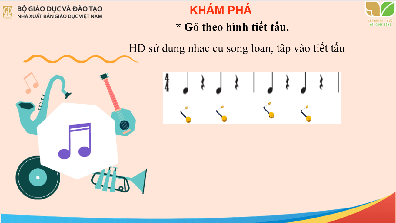 Giáo án điện tử Âm nhạc lớp 2 Kết nối tri thức Nhạc cụ: Dùng nhạc cụ gõ thể hiện hình tiết tấu trang 29 | PPT Âm nhạc 2