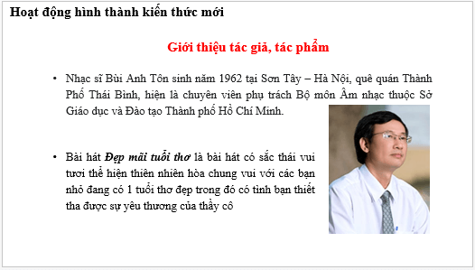 Giáo án điện tử Âm nhạc lớp 3 Kết nối tri thức Hát: Đẹp mãi tuổi thơ | PPT Âm nhạc 3