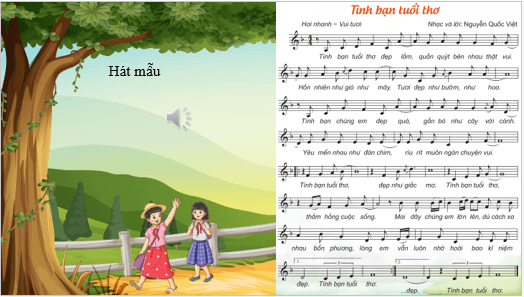 Giáo án điện tử Âm nhạc lớp 4 Kết nối tri thức Hát: Tình bạn tuổi thơ | PPT Âm nhạc 4