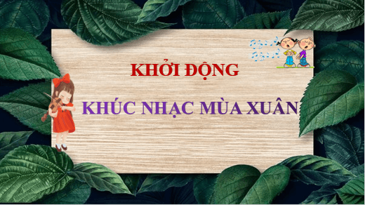 Giáo án điện tử Âm nhạc lớp 4 Kết nối tri thức Nhạc cụ: Thể hiện nhạc cụ gõ hoặc nhạc cụ giai điệu trang 32 | PPT Âm nhạc 4