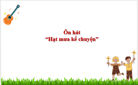 Giáo án điện tử Âm nhạc lớp 4 Kết nối tri thức Ôn tập cuối năm | PPT Âm nhạc 4