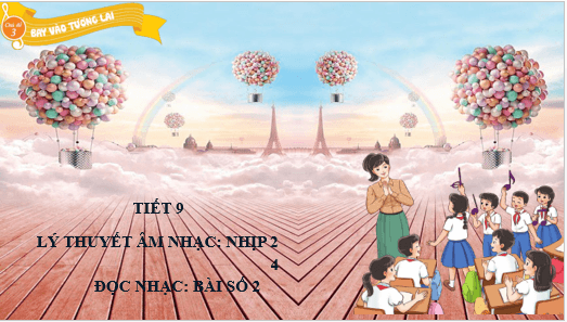 Giáo án điện tử Âm nhạc lớp 5 Kết nối tri thức Đọc nhạc: Bài số 2 | PPT Âm nhạc 5