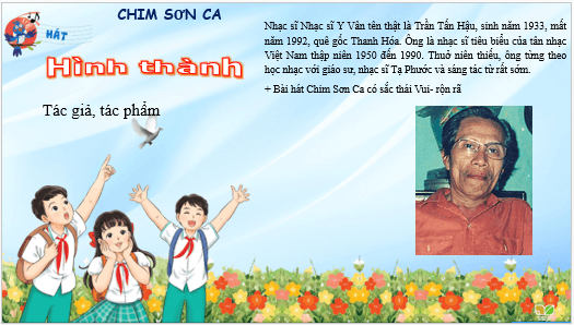 Giáo án điện tử Âm nhạc lớp 5 Kết nối tri thức Hát: Chim sơn ca | PPT Âm nhạc 5