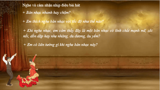 Giáo án điện tử Âm nhạc lớp 5 Kết nối tri thức Nghe nhạc: Vũ điệu Tây Ban Nha (E-xo-pa-nha Ca-ni) | PPT Âm nhạc 5