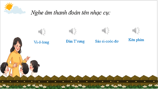 Giáo án điện tử Âm nhạc lớp 5 Kết nối tri thức Nhạc cụ: Nhạc cụ thể hiện tiết tấu và nhạc cụ thể hiện giai điệu trang 67 | PPT Âm nhạc 5