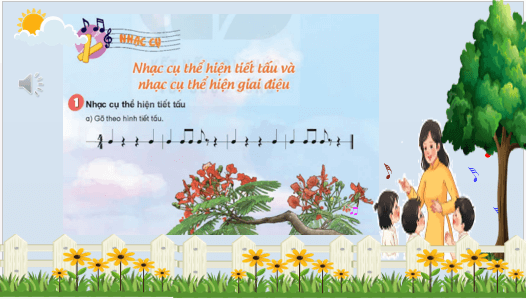 Giáo án điện tử Âm nhạc lớp 5 Kết nối tri thức Nhạc cụ: Nhạc cụ thể hiện tiết tấu và nhạc cụ thể hiện giai điệu trang 67 | PPT Âm nhạc 5