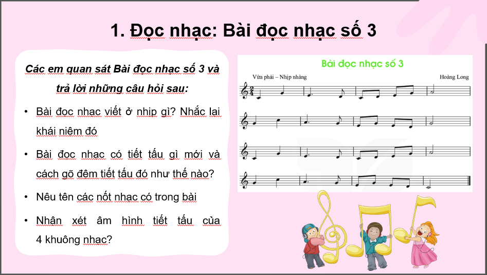 Giáo án điện tử Âm nhạc 6 Kết nối tri thức Đọc nhạc: Bài đọc nhạc số 3 | PPT Âm nhạc 6