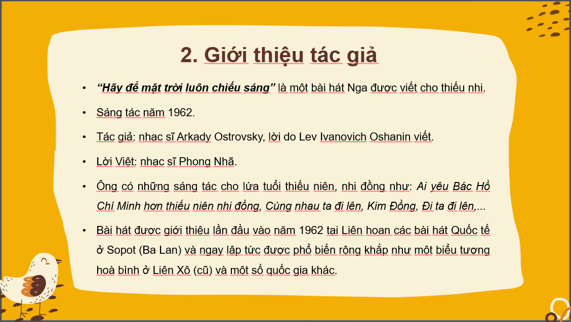 Giáo án điện tử Âm nhạc 6 Kết nối tri thức Hát: Bài hát Hãy để mặt trời luôn chiếu sáng | PPT Âm nhạc 6