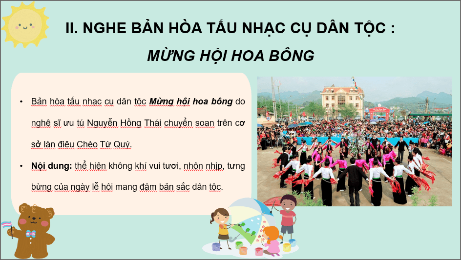 Giáo án điện tử Âm nhạc 6 Kết nối tri thức Nghe nhạc: Bản hòa tấu nhạc cụ dân tộc Mừng hội hoa bông | PPT Âm nhạc 6