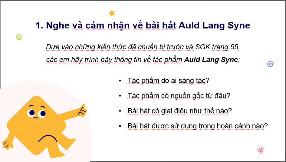 Giáo án điện tử Âm nhạc 6 Kết nối tri thức Nghe nhạc: Nghe bài hát Auld Lang Syne | PPT Âm nhạc 6