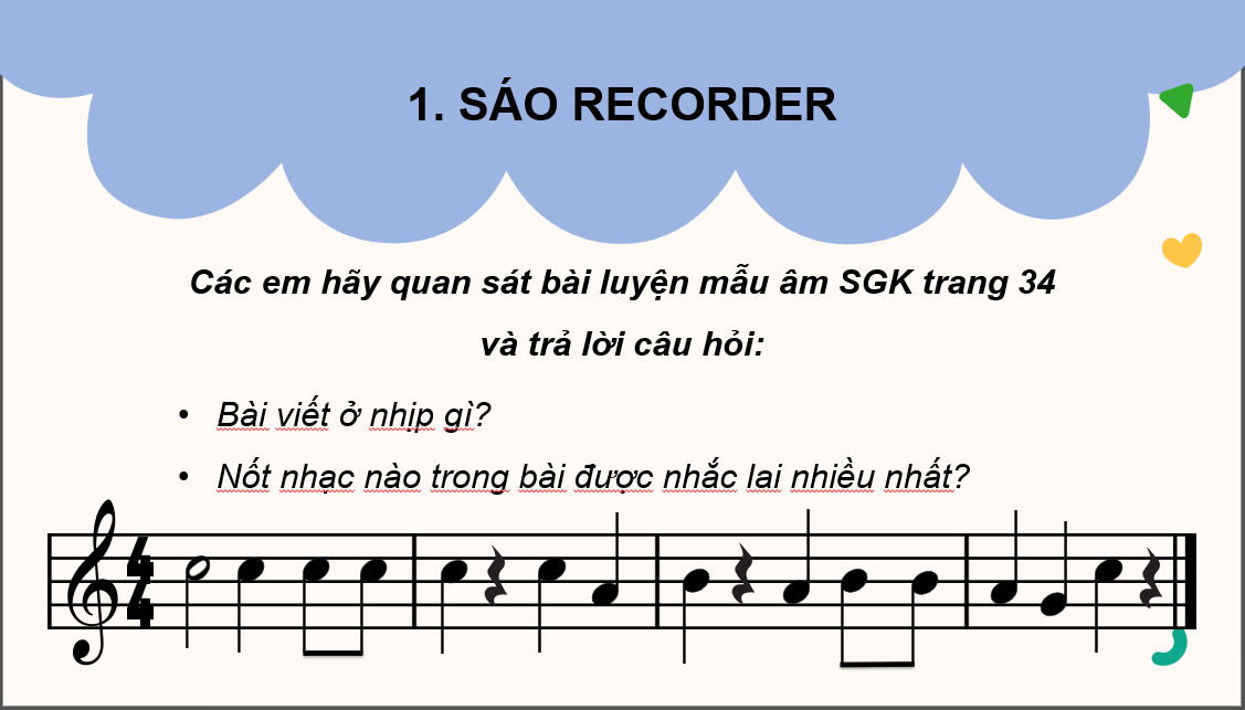 Giáo án điện tử Âm nhạc 6 Kết nối tri thức Nhạc cụ: Recorder hoặc kèn phím trang 34 | PPT Âm nhạc 6