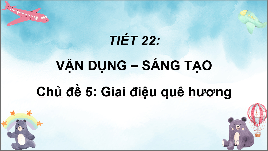 Giáo án điện tử Âm nhạc 6 Kết nối tri thức Vận dụng - sáng tạo trang 44 | PPT Âm nhạc 6