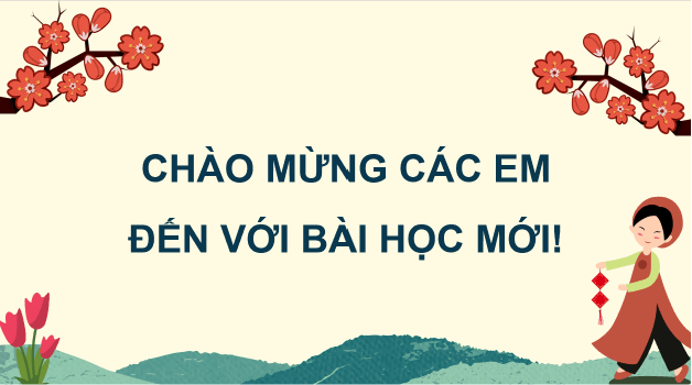 Giáo án điện tử Âm nhạc 8 Kết nối tri thức Hát: Bài hát Ngày tết quê em | PPT Âm nhạc 8