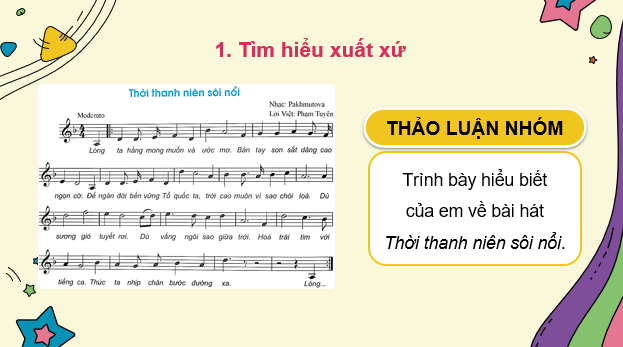 Giáo án điện tử Âm nhạc 9 Kết nối tri thức Nghe nhạc: Bài hát Thời thanh niên sôi nổi | PPT Âm nhạc 9