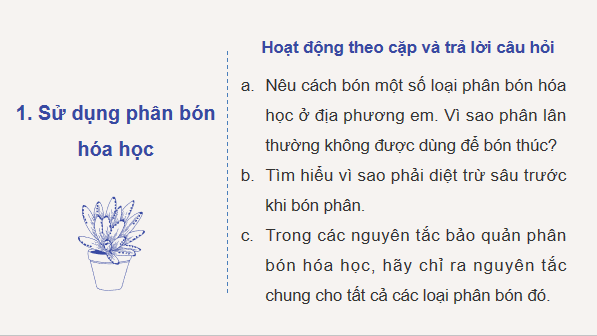 Giáo án điện tử Công nghệ 10 Kết nối tri thức Bài 8: Sử dụng và bảo quản phân bón | PPT Công nghệ 10
