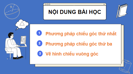 Giáo án điện tử Công nghệ 10 Kết nối tri thức Bài 9: Hình chiếu vuông góc | PPT Công nghệ 10