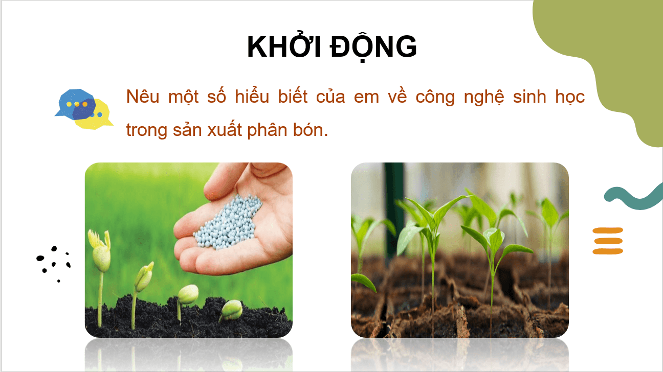 Giáo án điện tử Chuyên đề Công nghệ 10 Kết nối tri thức Bài 3: Một số ứng dụng công nghệ sinh học trong sản xuất phân bón | PPT Chuyên đề Công nghệ 10