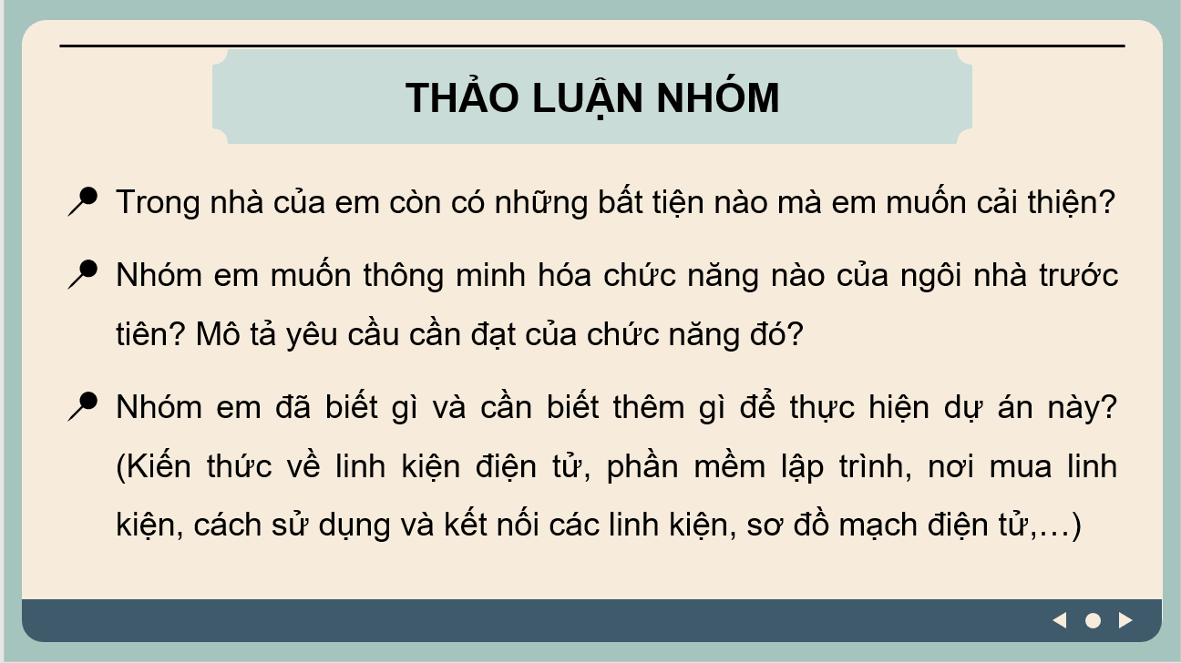 Giáo án điện tử Chuyên đề Công nghệ 10 Kết nối tri thức Bài 6: Dự án: Thiết kế hệ thống điều khiển đơn giản cho ngôi nhà thông minh | PPT Chuyên đề Công nghệ 10