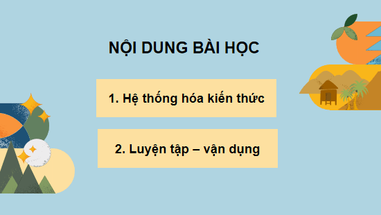 Giáo án điện tử Công nghệ 10 Kết nối tri thức Ôn tập chương 3 | PPT Công nghệ 10