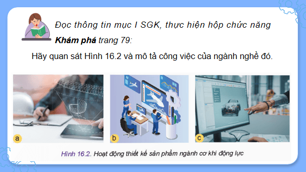 Giáo án điện tử Công nghệ 11 Kết nối tri thức Bài 16: Ngành nghề trong lĩnh vực cơ khí động lực | PPT Công nghệ 11