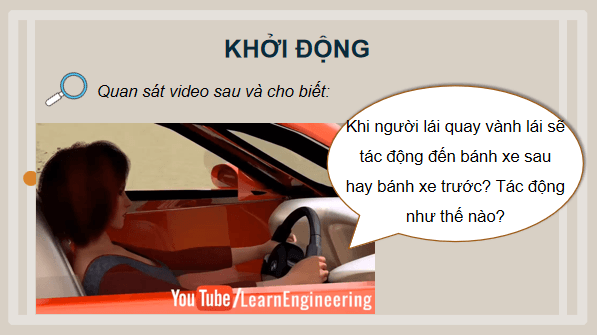 Giáo án điện tử Công nghệ 11 Kết nối tri thức Bài 24: Hệ thống lái | PPT Công nghệ 11